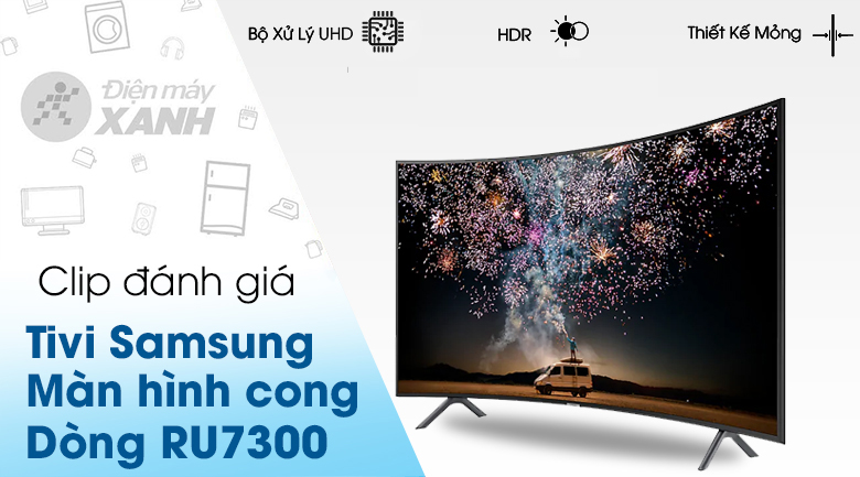 Smart Tivi Cong Samsung 4K 49 inch UA49RU7300 - giá tốt, có trả góp