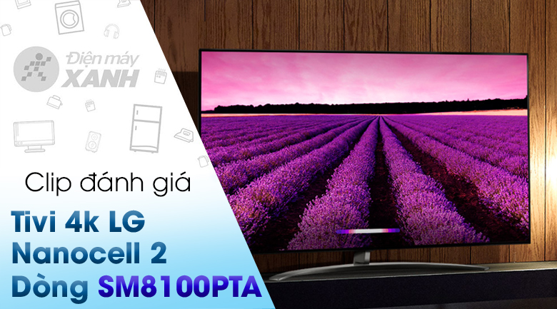 Smart Tivi NanoCell LG 4K 65 inch 65SM8100PTA