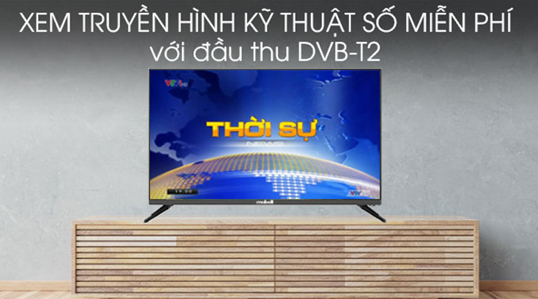 DVB-T2 - Smart Tivi Mobell 32 inch 32W600A1