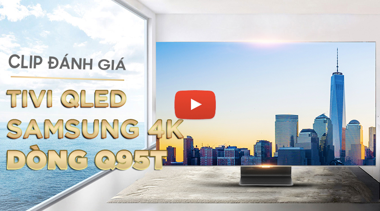 Smart Tivi QLED Samsung 4K 55 inch QA55Q95T