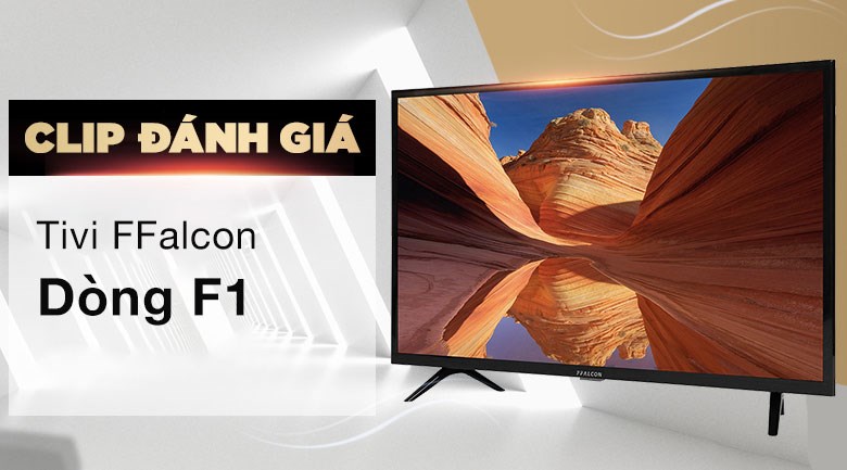 Tivi FFalcon 32 inch 32F1