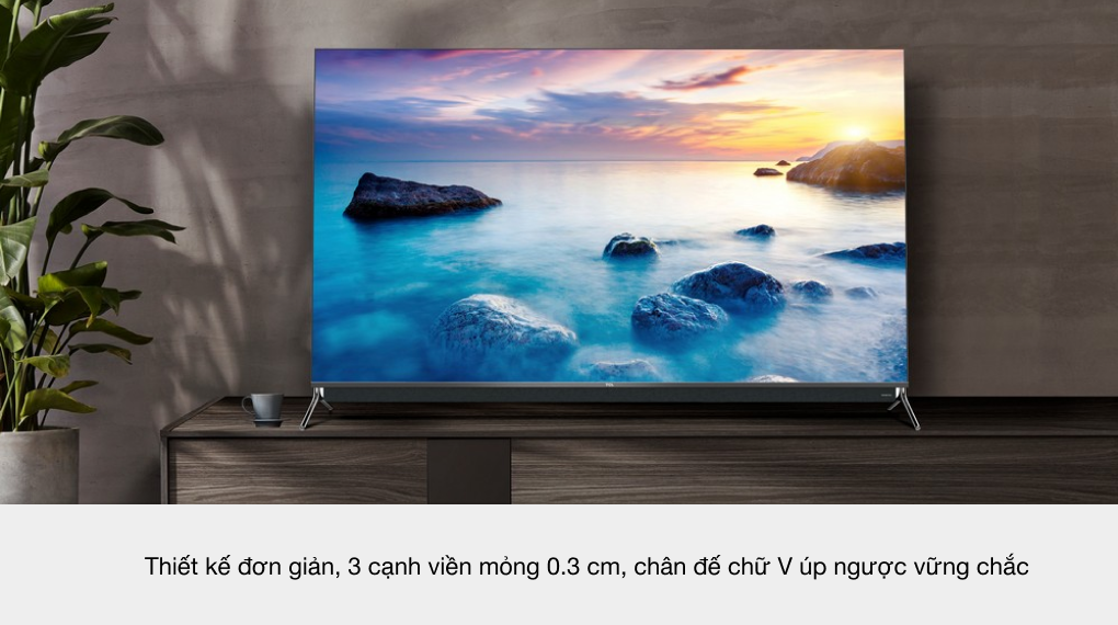 Android Tivi QLED TCL 4K 55 inch 55C815
