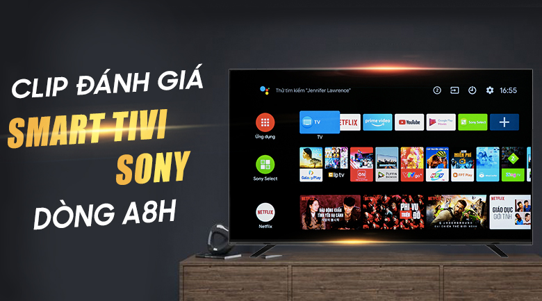 Giới Thiệu Tivi Sony OLED 55 inch