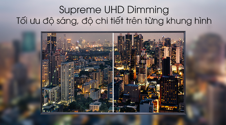 Supreme UHD Dimming