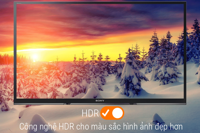 Tivi Sony 40 inch KDL-40W660E với công nghệ HDR