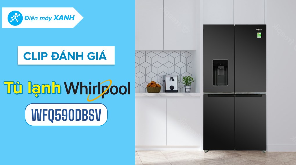 Tủ lạnh Whirlpool Inverter 592 Lít WFQ590DBSV