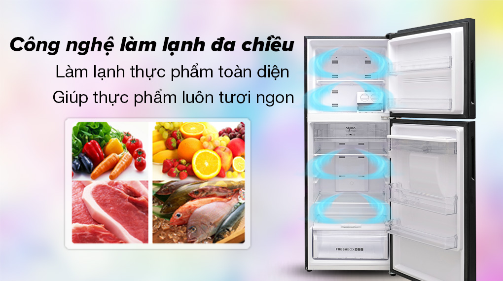 Tủ lạnh Aqua Inverter 318 lít AQR-T369FA(WBS) - Công nghệ làm lạnh đa chiều giúp bảo quản lạnh thực phẩm toàn diện 