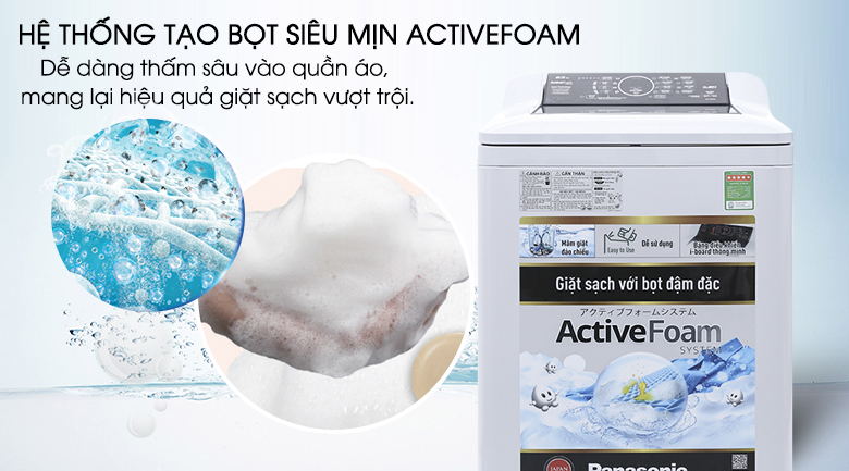 Hệ thống Active Foam - Máy giặt Panasonic 8.5 kg NA-F85A4HRV
