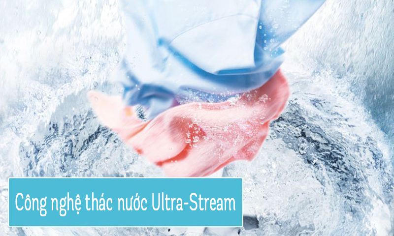 Công nghệ thác nước Ultra-Stream Công nghệ thác nước Ultra-Stream