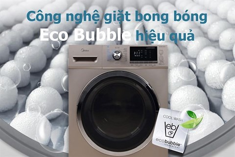 Eco Bubble - Máy giặt Midea 8 kg MFC80-1401
