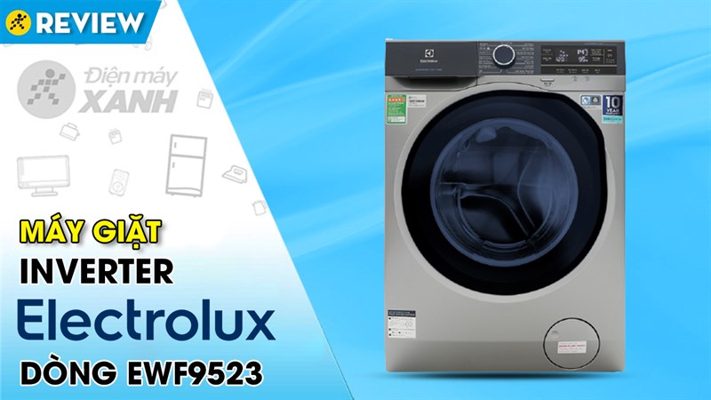 Máy giặt Electrolux Inverter 9.5 kg EWF9523ADSA