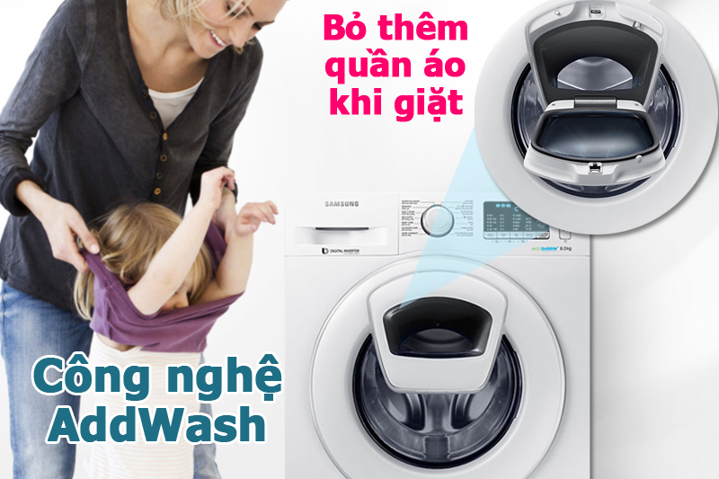 Dễ dàng thêm đồ khi đang giặt
