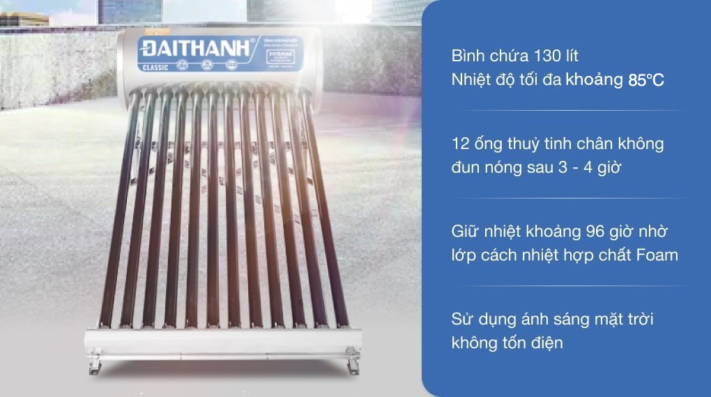 Máy nước nóng năng lượng mặt trời Đại Thành 130 lít Classic 58-12