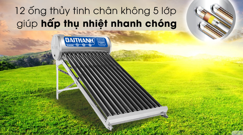 12 ống chân không 5 lớp - Máy nước nóng năng lượng mặt trời Đại Thành 130 lít Classic 58-12