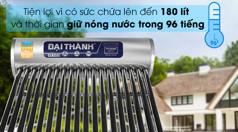 Máy nước nóng năng lượng mặt trời Đại Thành 180 lít Classic 58-18 - Dung tích