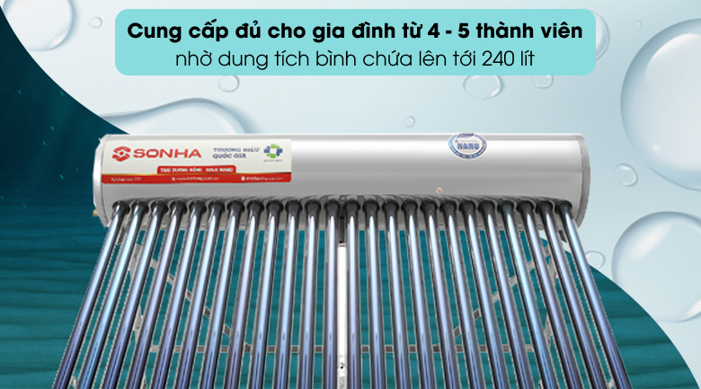 Máy nước nóng năng lượng mặt trời Sơn Hà 240 lít GOLD NANO F58 - Dung tích