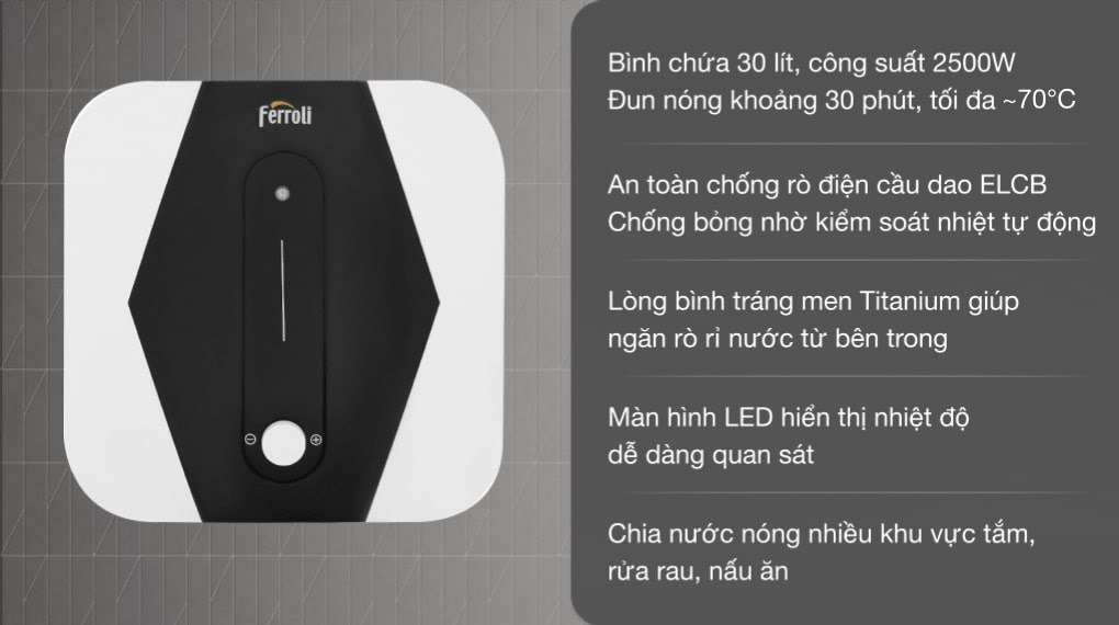 Máy nước nóng gián tiếp Ferroli 30 lít 2500W MIDO SQ