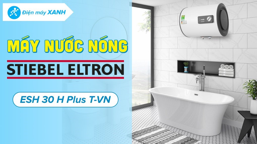 Máy nước nóng gián tiếp Stiebel Eltron 25 lít 2500W ESH 25 H Plus T-VN