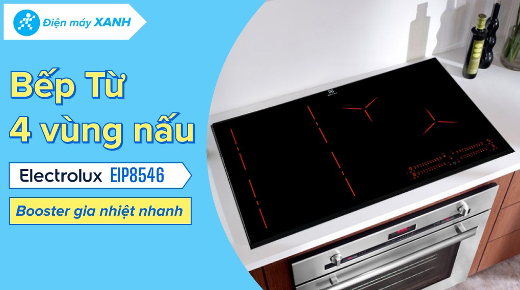 Bếp từ 4 vùng nấu Electrolux EIP8546