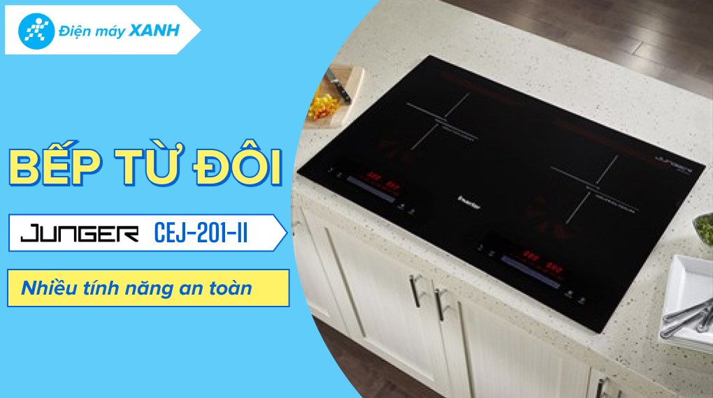 Bếp từ đôi lắp âm Junger CEJ-201-II