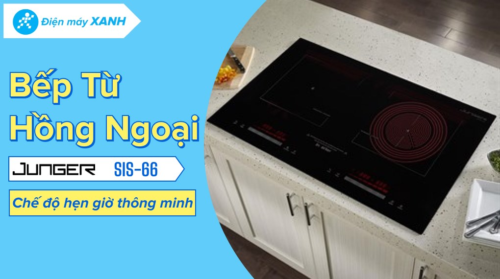 Bếp từ hồng ngoại lắp âm Junger SIS-66