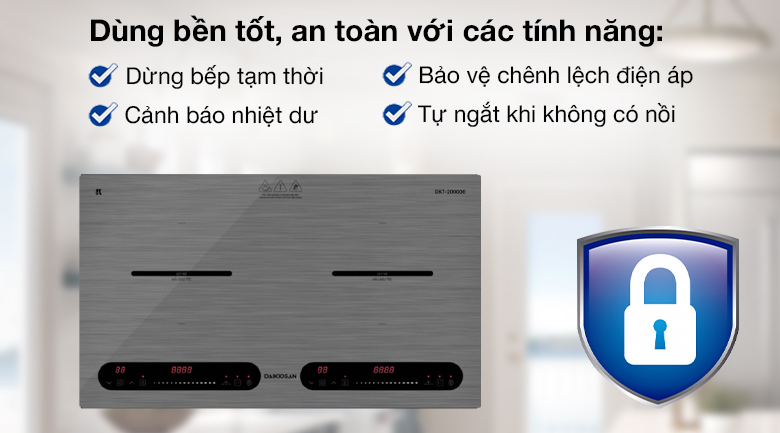 Bếp từ đôi Daikiosan DKT-200006 - An toàn