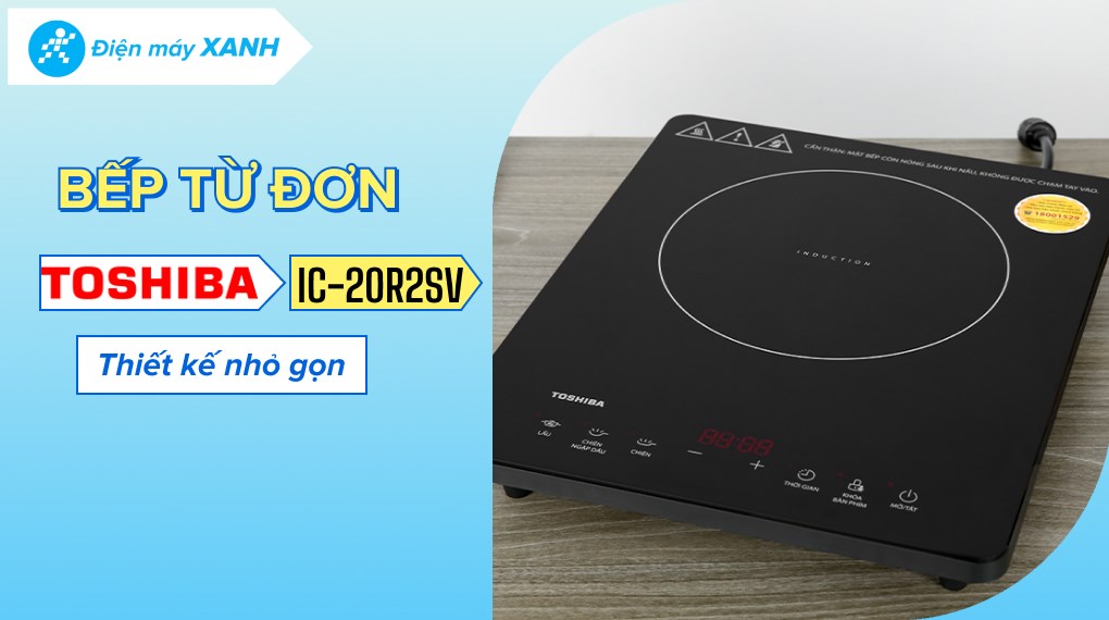 Bếp từ Toshiba IC-20R2SV