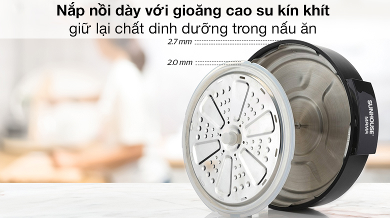 Nắp nồi dày với gioăng cao su - Nồi áp suất điện Sunhouse Mama SHD1588B 5 lít