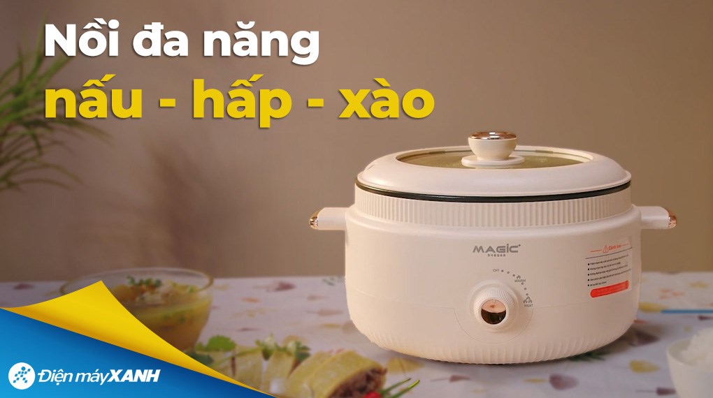 Nồi lẩu hấp đa năng Magic A-091 4 lít