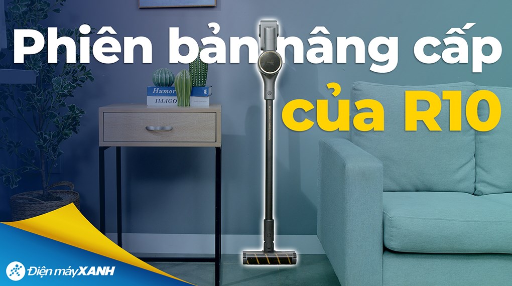 Máy hút bụi không dây Dreame R10 Pro