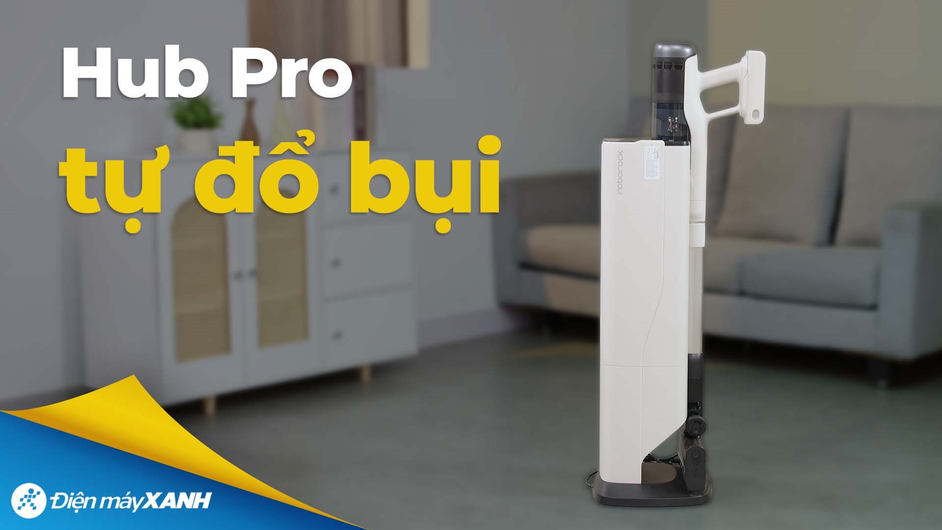 Máy hút bụi cầm tay Roborock H60 Hub Pro