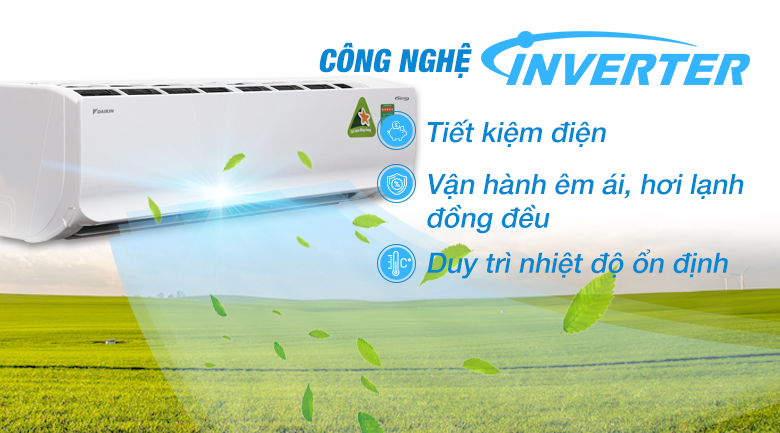 Công nghệ Inverter - Điều hòa Daikin Inverter 17700 BTU FTKC50TVMV