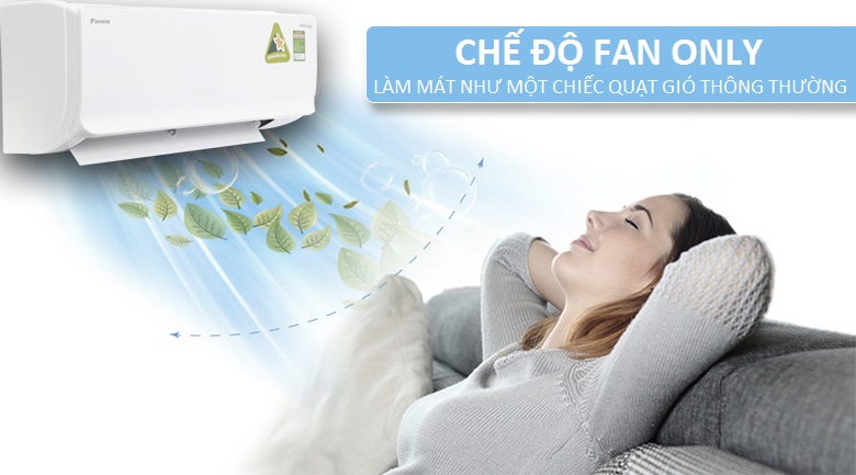 Chế độ Fan Only - Điều hòa 2 chiều Daikin Inverter 8500 BTU FTHF25RAVMV