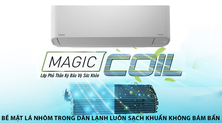 Công nghệ Magic Coil - Máy lạnh Toshiba 1.5 HP RAS-H13C1KCVG-V
