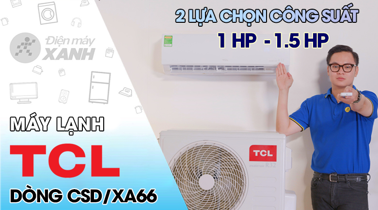 Máy lạnh TCL Inverter 1 HP TAC-10CSD/XA66