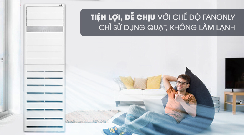 Chế độ Fan Only tiện lợi 