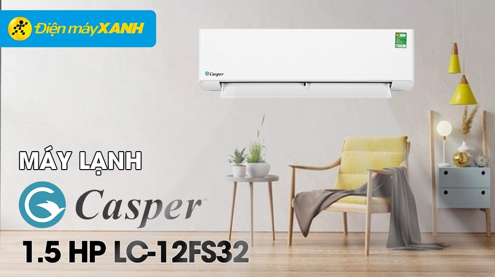 Máy lạnh Casper 1.5 HP LC-12FS32