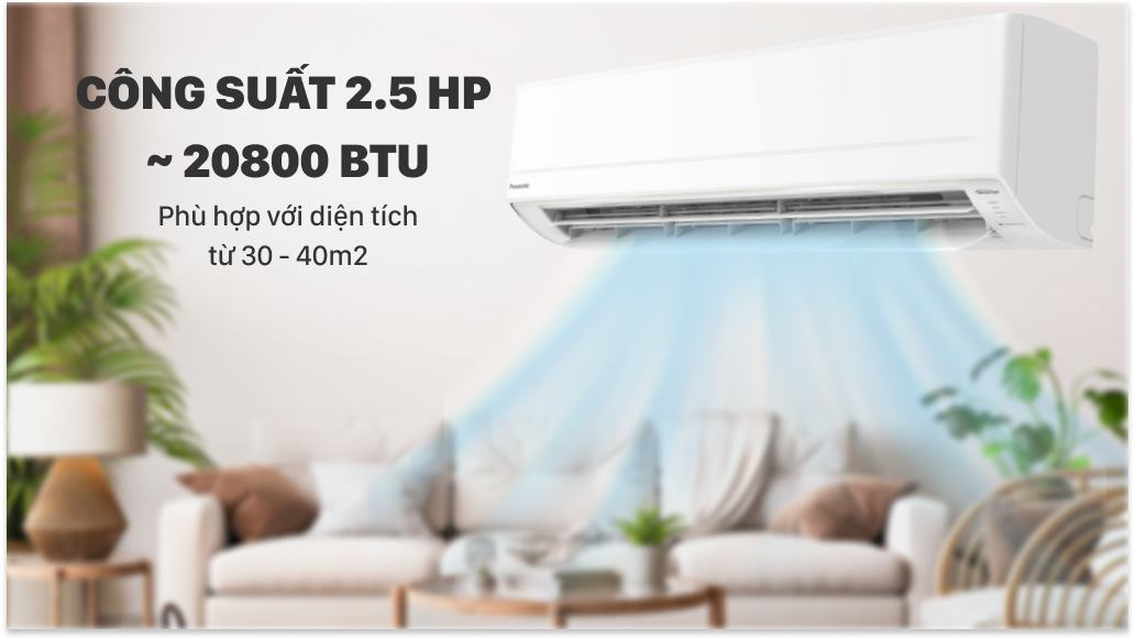 Máy lạnh Panasonic Inverter 2.5 HP CU/CS-PU24XKH-8M - Công suất 2.5HP