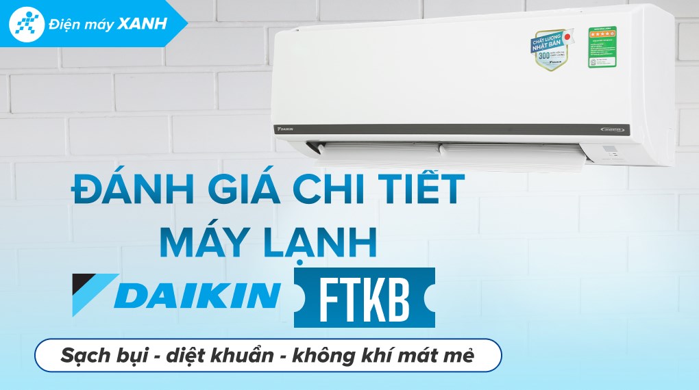 Máy lạnh Daikin Inverter 2.5 HP FTKB60WAVMV