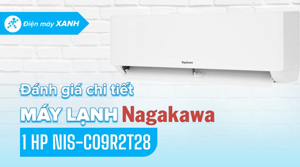 Máy lạnh Nagakawa Inverter 1 HP NIS-C09R2T28