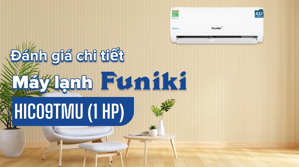 Máy lạnh Funiki Inverter 1 HP HIC09TMU