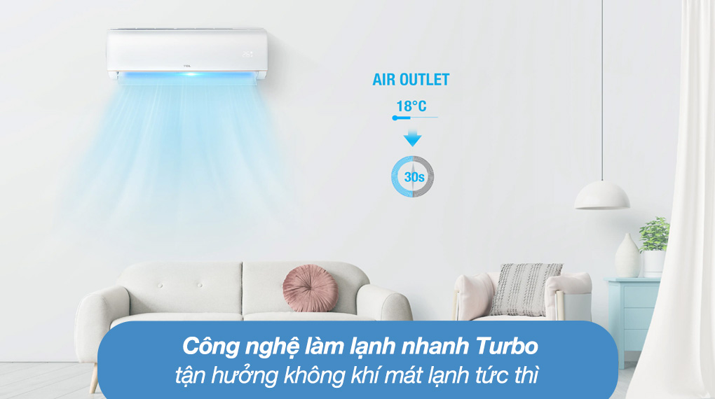 Máy lạnh TCL Inverter 1 HP TAC-10CSD/XAB1I - Làm lạnh nhanh