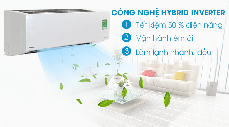 Công nghệ Hybrid Inverter - Điều hòa 2 chiều Toshiba Inverter 1 HP RAS-H10S3KV-V