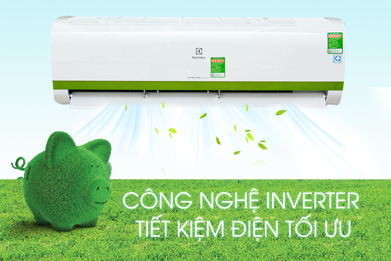 Inverter tiết kiệm điện năng và êm ái Inverter tiết kiệm điện năng và êm ái