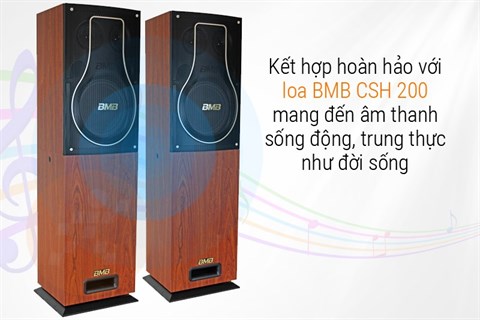 Tích hợp cùng loa BMB CSH 200