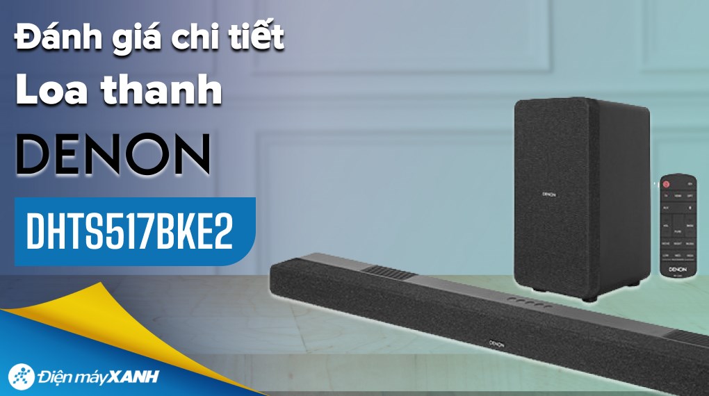 Bộ loa thanh Denon DHTS517BKE2 300W