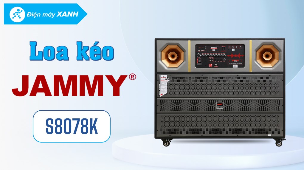 Loa kéo karaoke Jammy S8078K 1800W