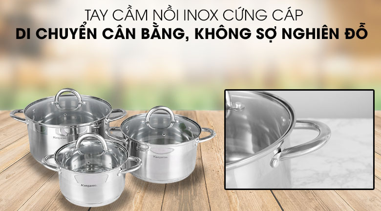 Tay cầm - Bộ 3 nồi inox 5 đáy Kangaroo KG876