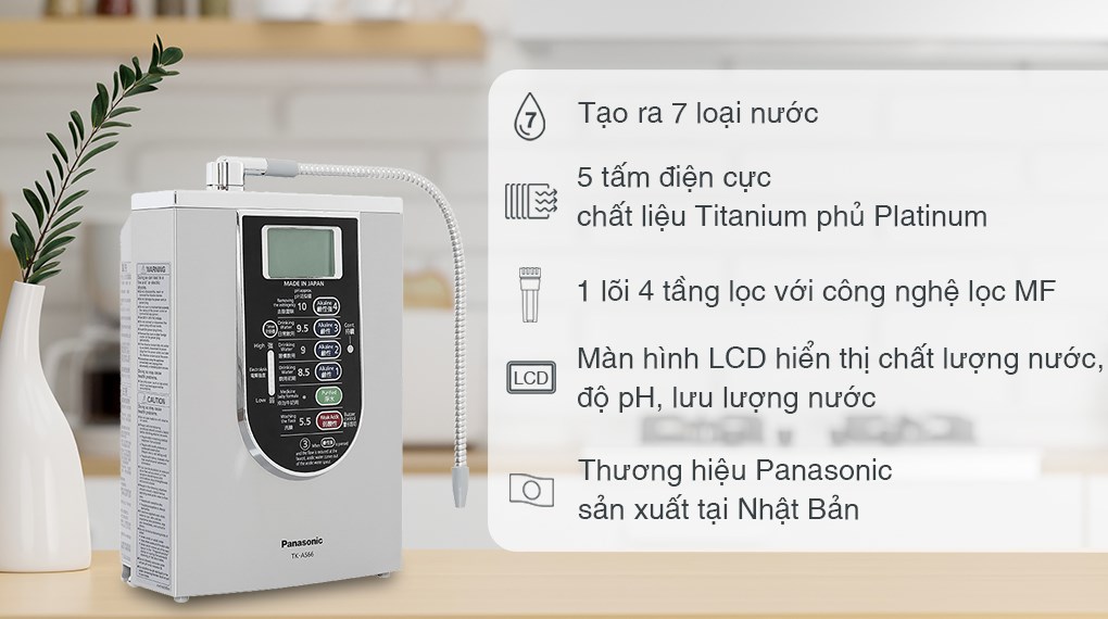 Máy lọc nước điện giải ion kiềm Panasonic TK-AS66 5 tấm điện cực