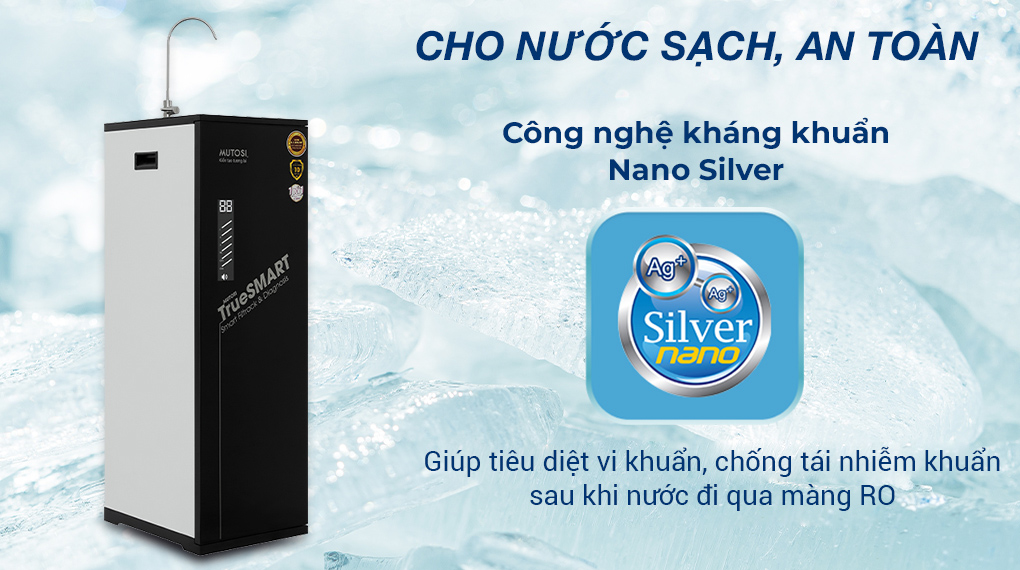 Công nghệ Nano Silver - Máy lọc nước RO Mutosi MP-TS100